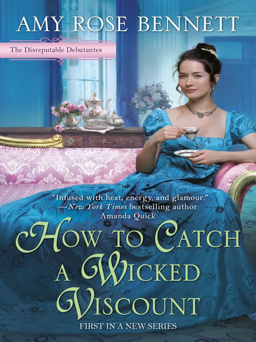 Title details for How to Catch a Wicked Viscount by Amy Rose Bennett - Available